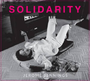 JeromeJennings_Solidarity_cover.jpeg