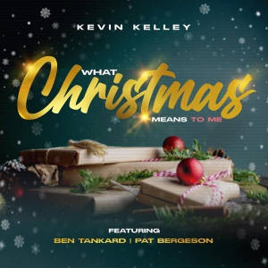 KevinKelley_whatchristmasmeanstome_cover.jpg